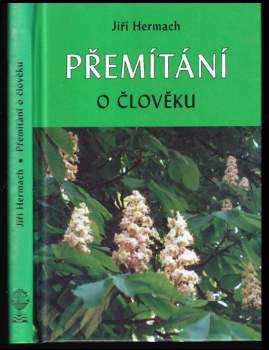 Přemítání o člověku