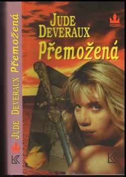 Jude Deveraux: Přemožená