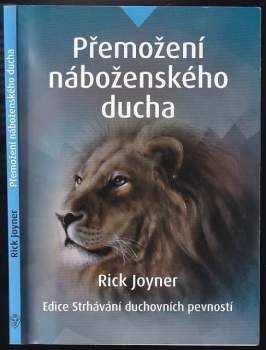Rick Joyner: Přemožení náboženského ducha