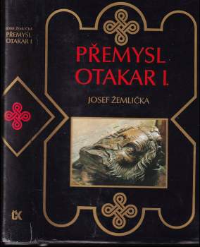 Josef Žemlička: Přemysl Otakar I