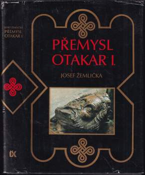 Josef Žemlička: Přemysl Otakar I