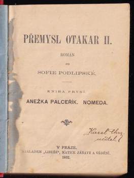 Sofie Podlipská: Přemysl Otakar II