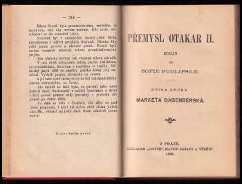 Sofie Podlipská: Přemysl Otakar II - kniha druhá + Přemysl Otakar II - kniha třetí