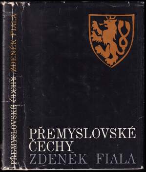 Zdeněk Fiala: Přemyslovské Čechy