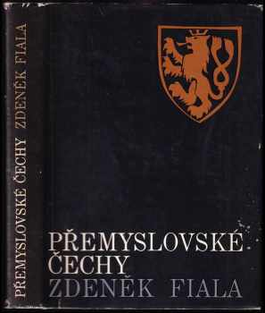 Zdeněk Fiala: Přemyslovské Čechy