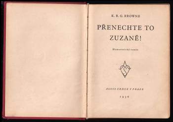 K. R. G Browne: Přenechte to Zuzaně!