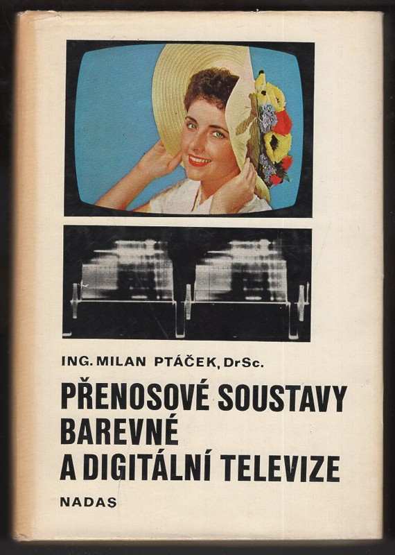 Přenosové systémy barevné a digitální televize