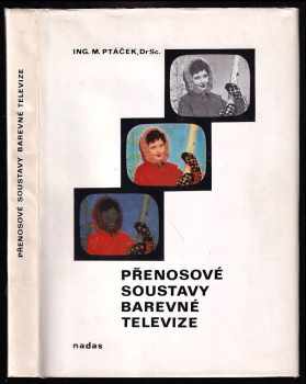 Přenosové soustavy barevné televize