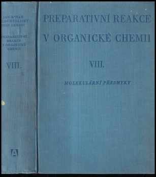 J Kovář: Preparativní reakce v organické chemii