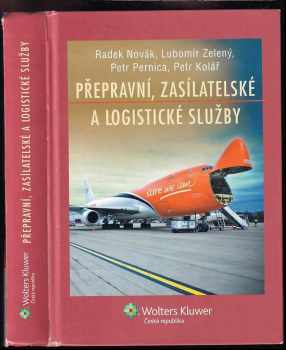 Radek Novák: Přepravní, zasílatelské a logistické služby