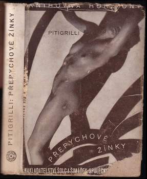 Pitigrilli: Přepychové žínky