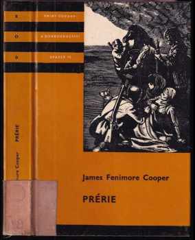 Prérie - James Fenimore Cooper (1967, Státní nakladatelství dětské knihy) - ID: 714646
