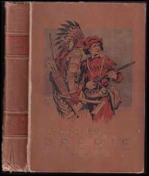 James Fenimore Cooper: Prérie - Román