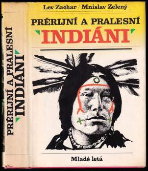 Prérijní a pralesní Indiáni