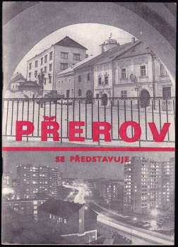 Přerov se představuje