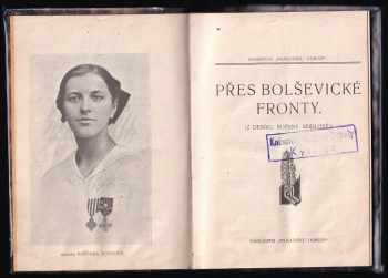Božena Holečková: Přes bolševické fronty