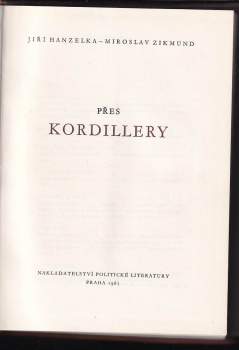 Miroslav Zikmund: Přes Kordillery