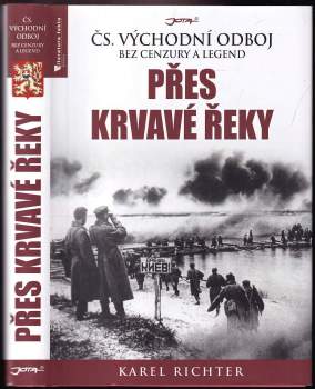 Přes krvavé řeky