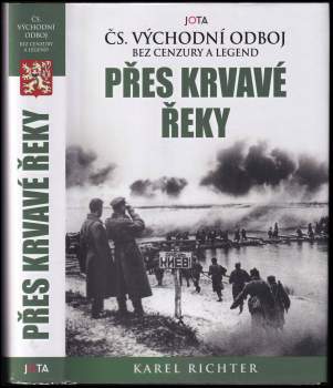 Karel Richter: Přes krvavé řeky