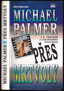 Michael Palmer: Přes mrtvoly