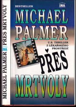 Michael Palmer: Přes mrtvoly