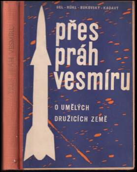 František Gel: Přes práh vesmíru