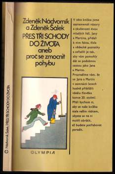 Přes tři schody do života