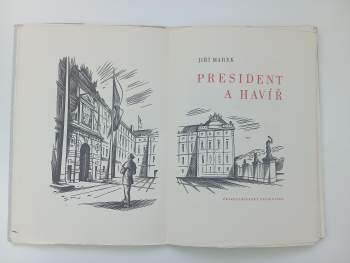 Jiří Marek: President a havíř