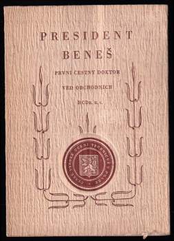 Edvard Beneš: President Beneš
