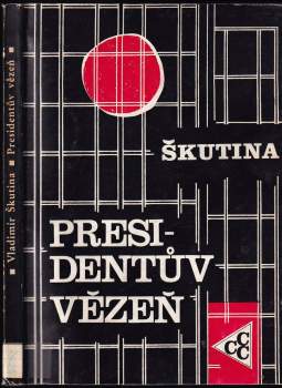 Presidentův vězeň