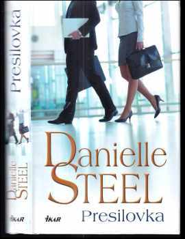 Danielle Steel: Presilovka