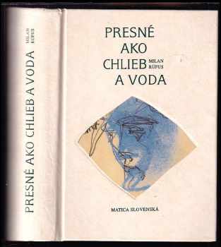 Presné ako chlieb a voda