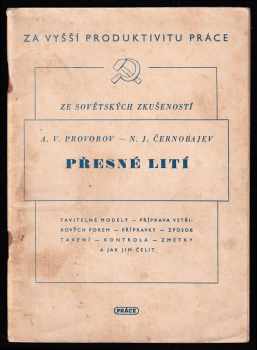 Přesné lití