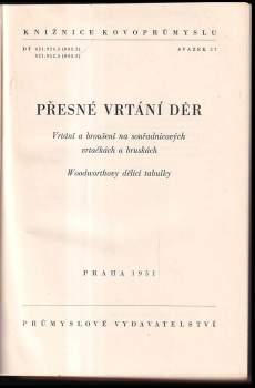 Přesné vrtání děr