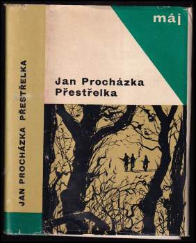Jan Procházka: Přestřelka
