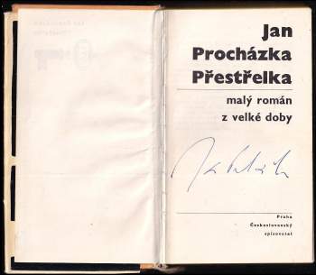 Jan Procházka: Přestřelka