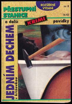 Přestupní stanice a další krimi povídky