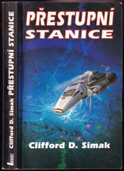 Clifford D Simak: Přestupní stanice
