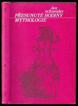 Přesunuté hodiny mythologie