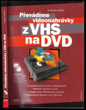 Převádíme videonahrávky z VHS na DVD