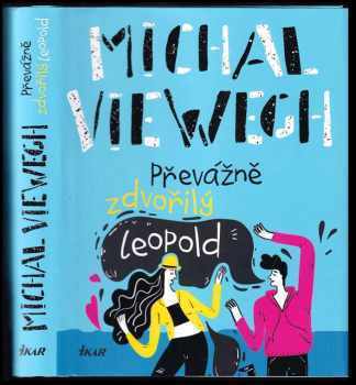 Michal Viewegh: Převážně zdvořilý Leopold