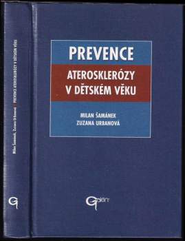 Prevence aterosklerózy v dětském věku