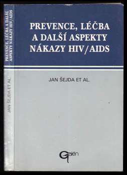 Prevence, léčba a další aspekty nákazy HIV/AIDS