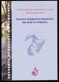 Prevence nádorových onemocnění pro muže po čtyřicítce