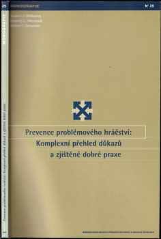 Prevence problémového hráčství: komplexní přehled důkazů a zjištěné dobré praxe