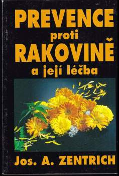 Prevence proti rakovině a její léčba
