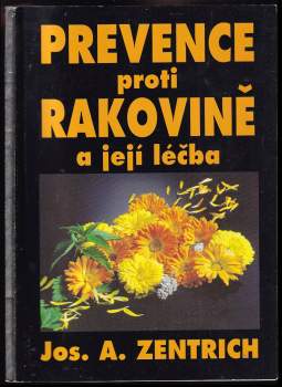 Prevence proti rakovině a její léčba