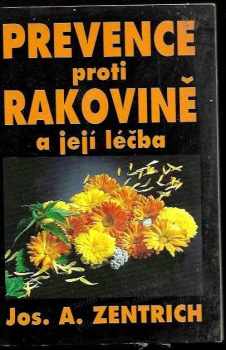 Prevence proti rakovině a její léčba