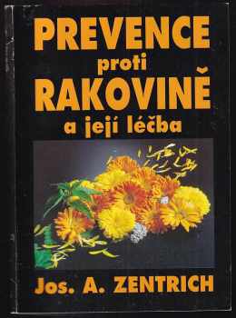 Prevence proti rakovině a její léčba
