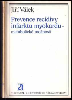 Prevence recidivy infarktu myokardu
